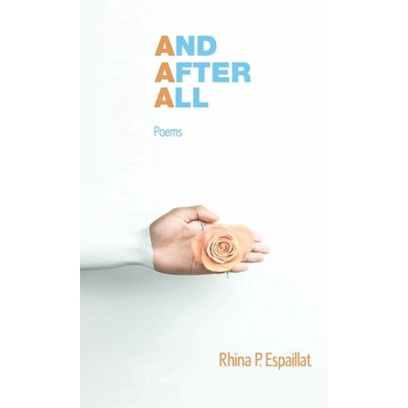 And after All: Poems, (Hardcover)