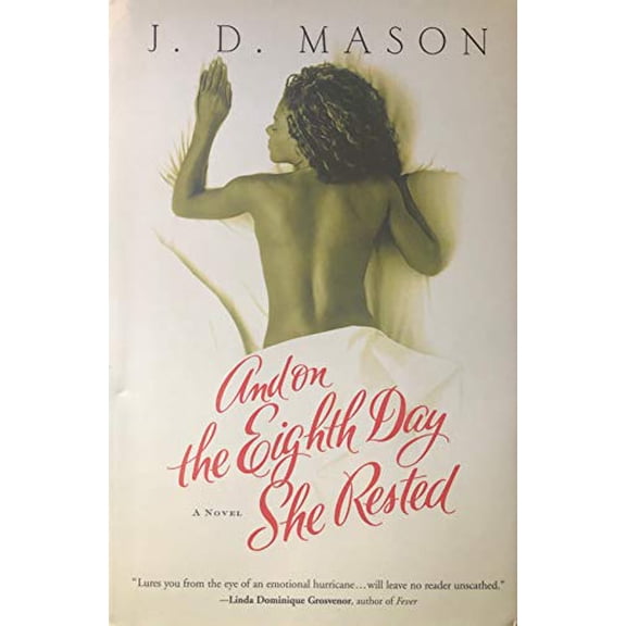 Pre-Owned And on the Eighth Day She Rested (Hardcover) 0739433458 9780739433454