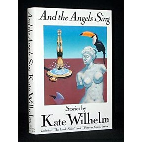Pre-Owned And the Angels Sing: Stories (Hardcover) 0312068980 9780312068981