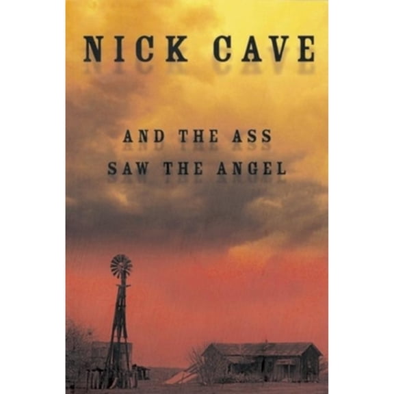 Pre-Owned And the Ass Saw the Angel (Paperback) 1880985721 9781880985724