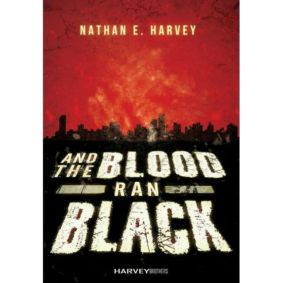 And the Blood Ran Black, (Hardcover)