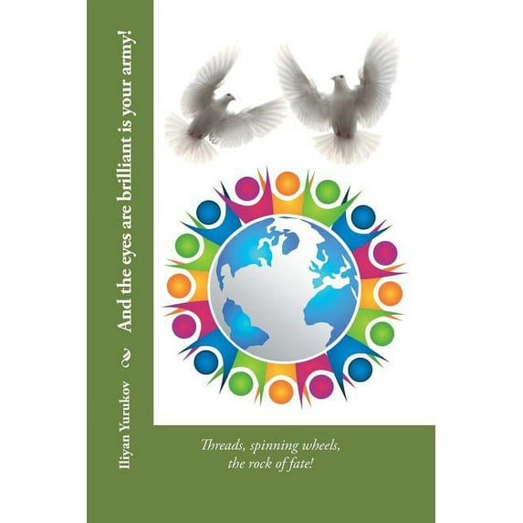 And the Eyes Are Brilliant Is Your Army! : Threads, Spinning Wheels, the Rock of Fate!