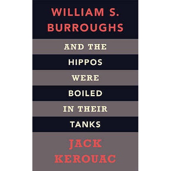 Pre-Owned And the Hippos Were Boiled in Their Tanks (Hardcover)