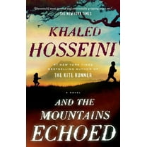And the Mountains Echoed, (Paperback)