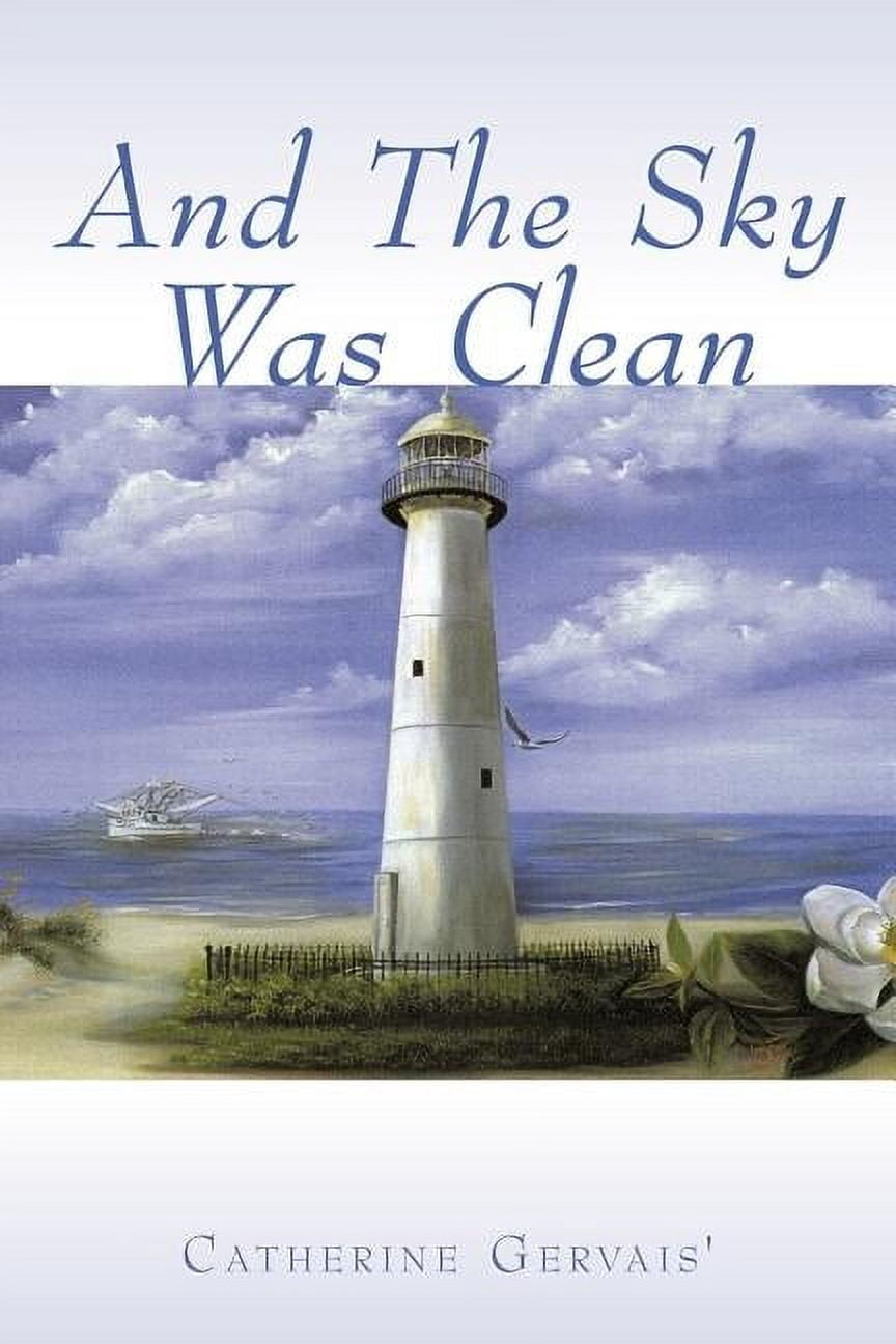 And the Sky Was Clean, (Paperback)