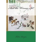 And the Winner Is? 2nd Edition, Paperback