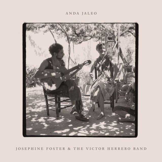 Anda Jaleo (RSD 2024) Josephine Foster & The Victor Herrero Band (Vinyl