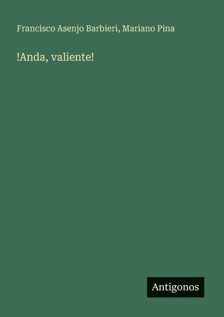 !Anda, valiente!, (Paperback)