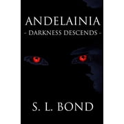 Andelainia - Darkness Descends, Paperback