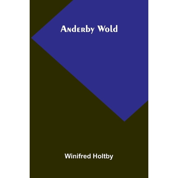 Anderby Wold, (Paperback)