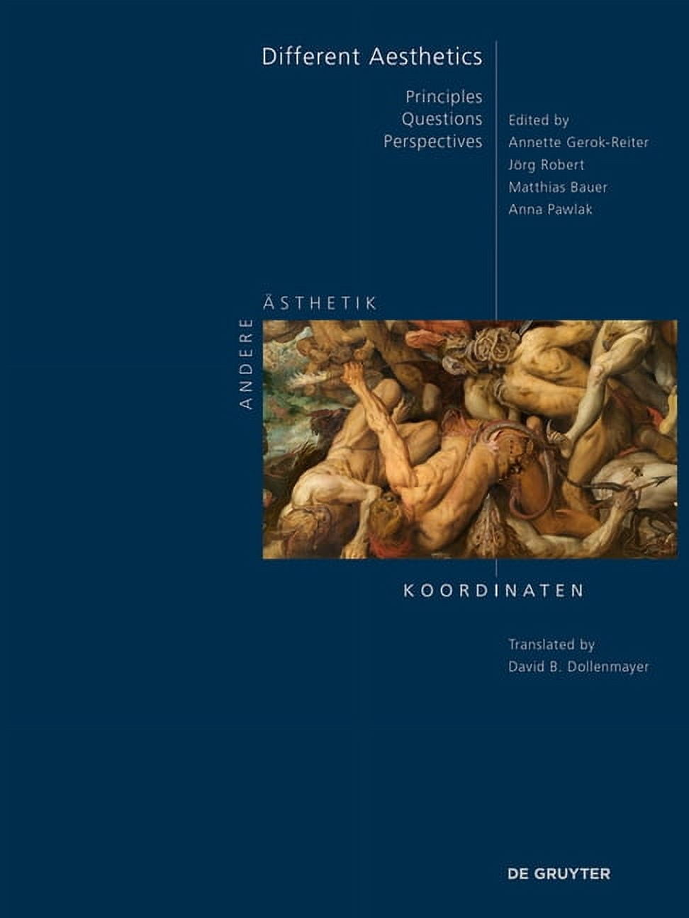 Andere Ästhetik - Koordinaten Different Aesthetics: Principles - Questions - Perspectives, Book 1, (Hardcover)