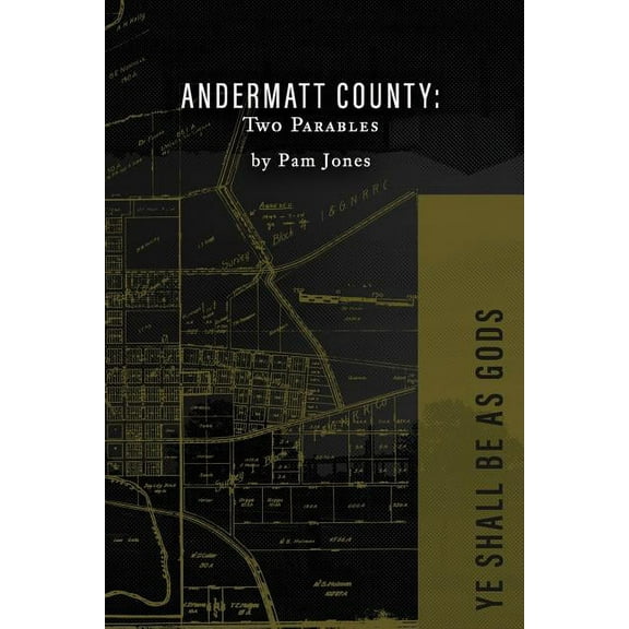 Andermatt County: Two Parables, (Paperback)