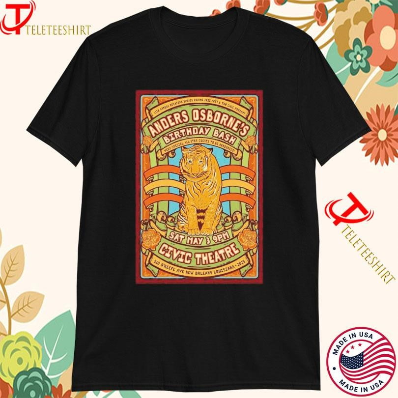 Anders Osborne Birthday Bash New Orleans LA May 3 2025 Tshirts