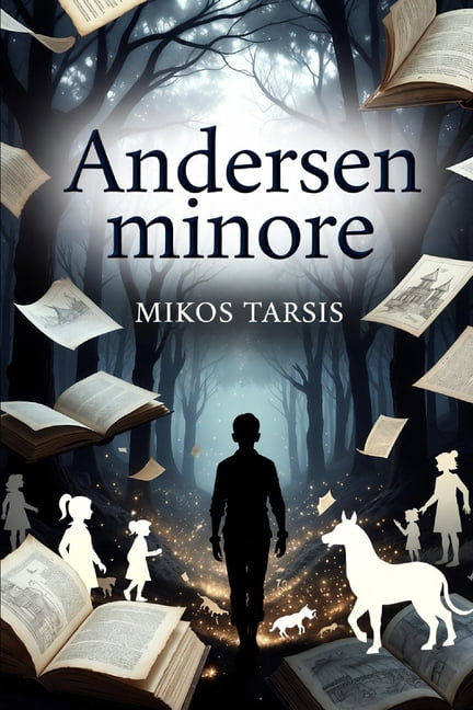 Andersen minore: Le fiabe meno note del periodo eversivo, (Paperback)