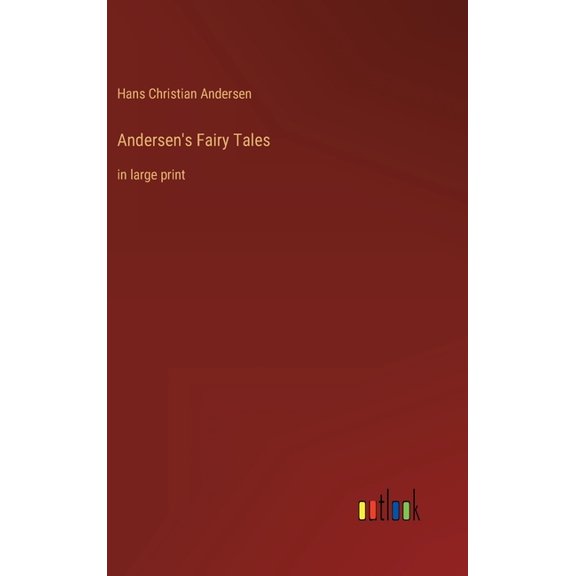 Andersen's Fairy Tales: in large print, (Hardcover)