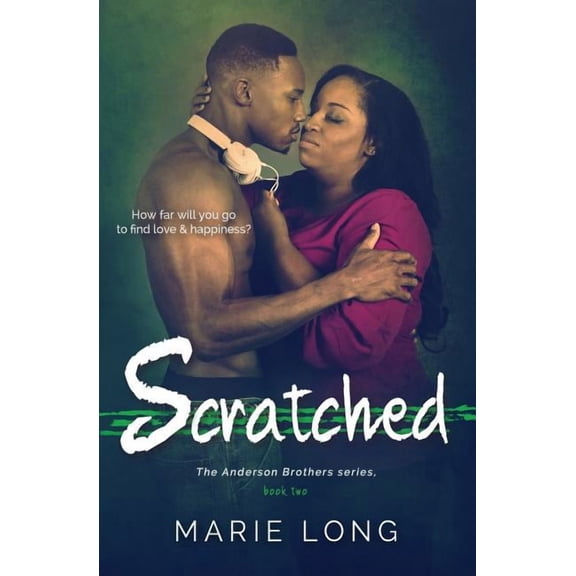 Anderson Brothers Scratched, Book 2, (Paperback)