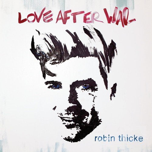 Anderson Thicke,robin Dlx-love After War