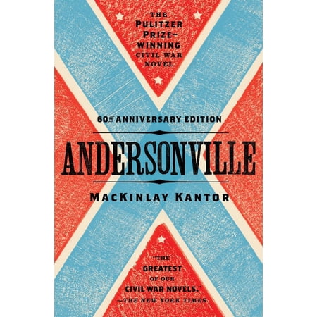 Andersonville: Pulitzer Prize Winner, (Paperback)