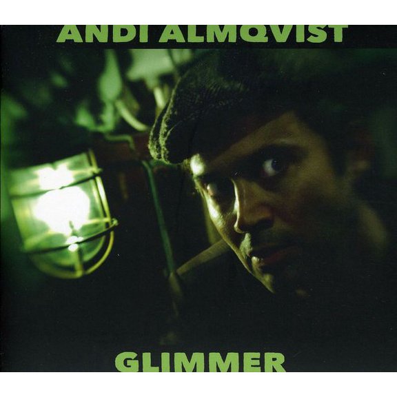 Andi Almqvist - Glimmer - Rock - CD