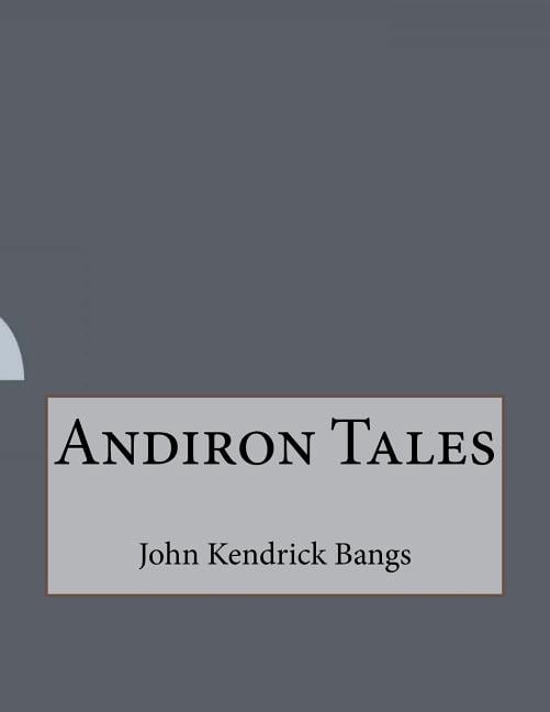 Andiron Tales