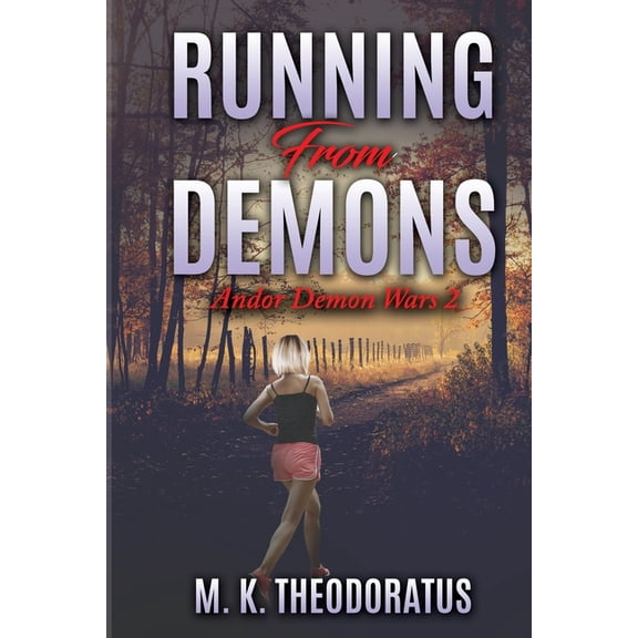 Andor Demons Wars Running from Demons, Book 2, (Paperback)