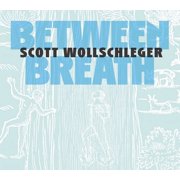 Andplay - Wollschleger Between Breath - Music & Performance - CD