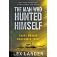 thumbnail image 1 of André Warner, Manhunter The Man Who Hunted Himself, Book 3, (Paperback), 1 of 1