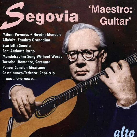 Andrés Segovia - Maestro - Music & Performance - CD