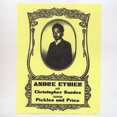 Andre Ethier - Andre Ethier With Christopher Sandes Featuring Pickles and Price - Alternative - CD