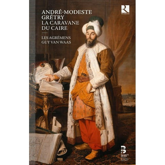 Andre-Modeste / Andre-Modeste Gretry - La Carvane Du Caire - Music & Performance - CD