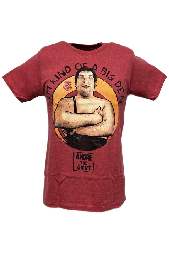 Andre The Giant I'm Kind Of A Big Deal T-shirt Single Sided Print