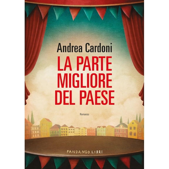 Andrea Cardoni La parte migliore del paese (Paperback)