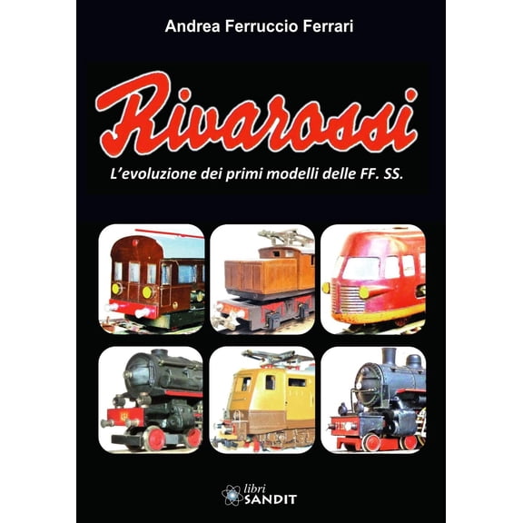 Andrea Ferruccio Ferrari Rivarossi (Paperback)