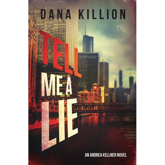 Andrea Kellner Tell Me a Lie, Book 4, (Paperback)