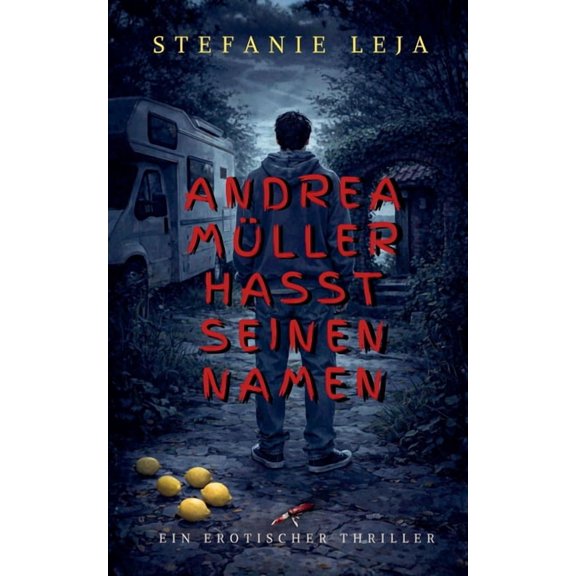 Andrea Mller hasst seinen Namen, (Paperback)