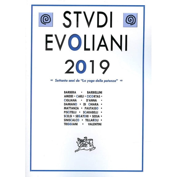 Andrea Scarabelli,Gianfranco De Turri Studi evoliani 2019. Settanta anni de Lo yog (Paperback)