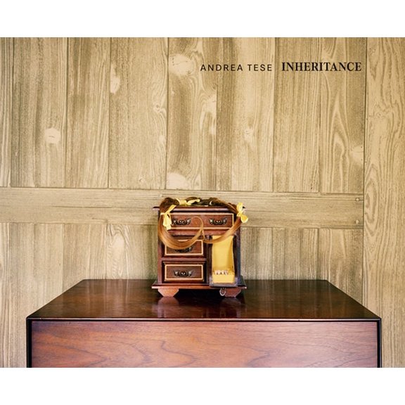 Andrea Tese: Inheritance, (Hardcover)