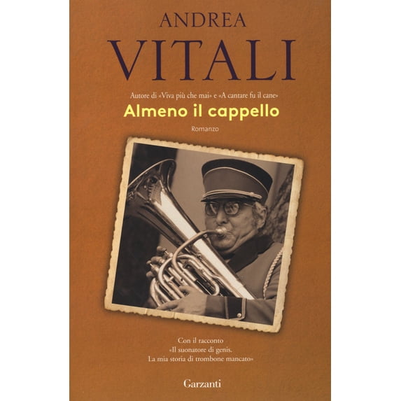 Andrea Vitali Almeno il cappello (Paperback)
