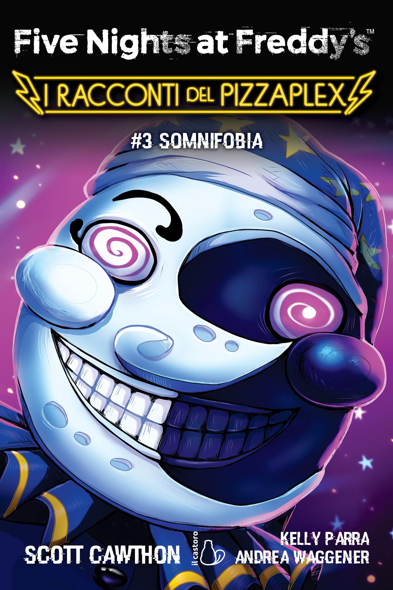 Andrea Waggener,Scott Cawthon,Kell Somnifobia. Five nights at Freddy's. I racconti (Paperback)