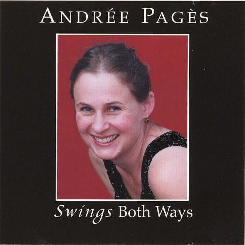 Andree Pages - Swings Both Ways - Music & Performance - CD