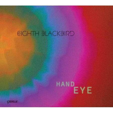 Andres,Timo / Eighth Blackbird - Hand Eye - Music & Performance - CD