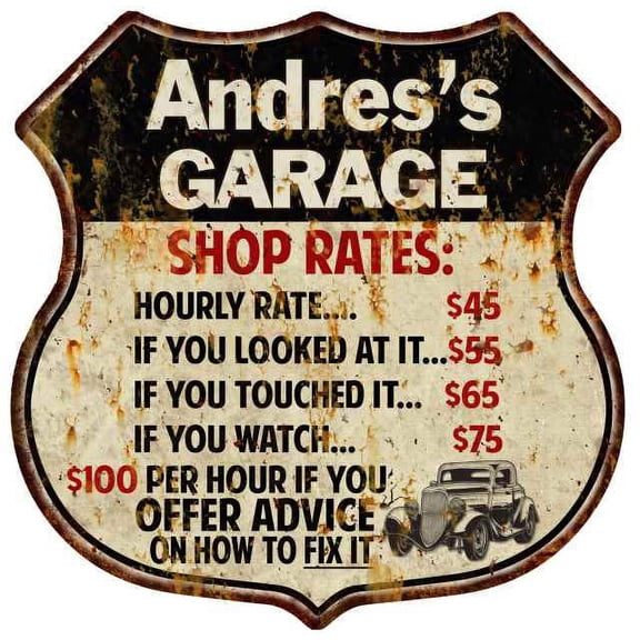 Andres's Garage Shop Rates Sign Gift 8x12 Metal Sign 211110019355