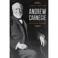 thumbnail image 1 of Pre-Owned Andrew Carnegie: An Economic Biography (Paperback) 1538100401 9781538100400, 1 of 1