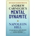 thumbnail image 1 of Andrew Carnegie's Mental Dynamite: How to Unlock the Awesome Power of You, (Hardcover), 1 of 1