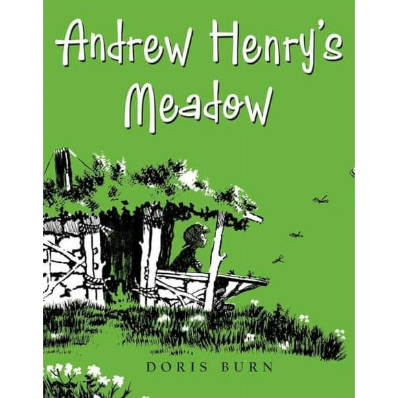 Andrew Henry's Meadow (Hardcover)