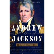 Andrew Jackson His Life and Times, Paperback