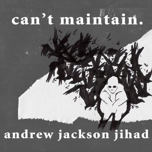 Andrew Jackson Jihad - Can't Maintain - Music & Performance - Vinyl