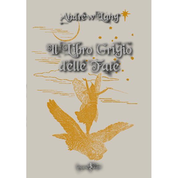 Andrew Lang Il libro grigio delle fate (Paperback)