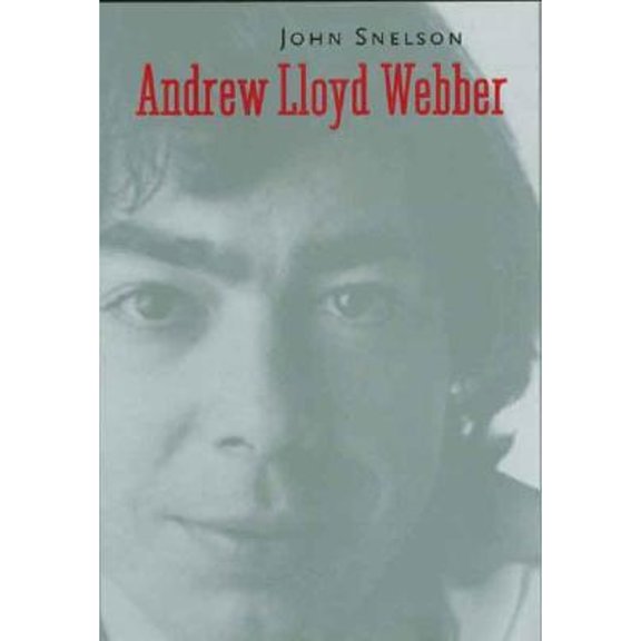 Pre-Owned Andrew Lloyd Webber (Yale Broadway Masters Series) (Hardcover) 0300104596 9780300104592