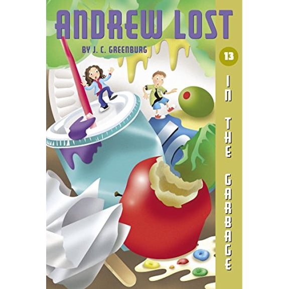Pre-Owned Andrew Lost #13: In the Garbage (Paperback) 0375835628 9780375835629